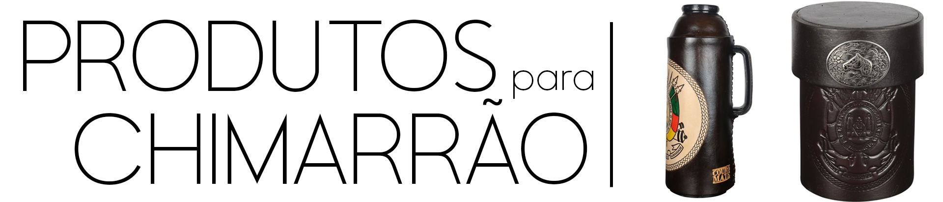 Produtos para Chimarrão
