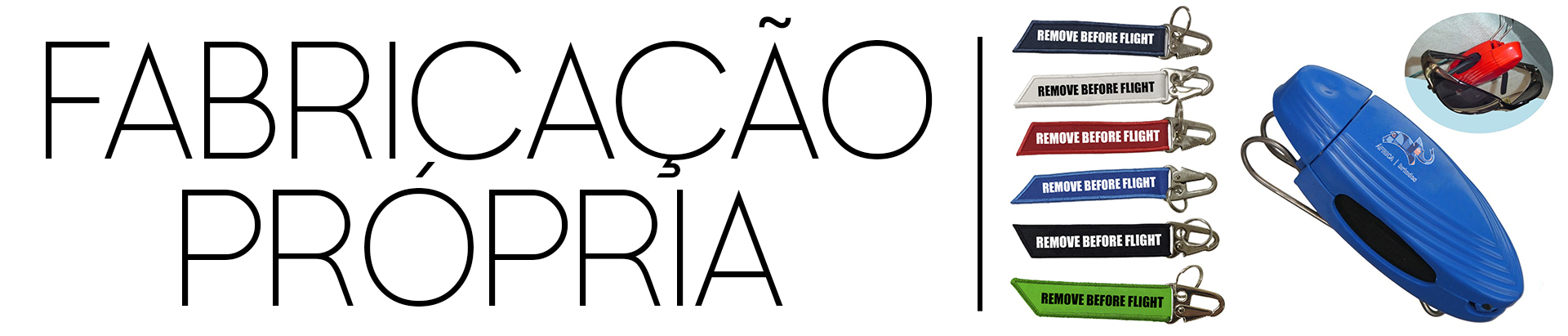 FABRICAÇÃO PRÓPRIA